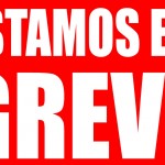 Mais um vez, greve!