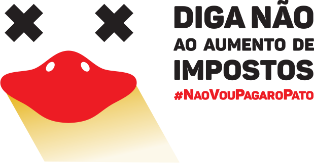 Campanha “Não Vou Pagar o Pato”, já conta com mais de 750 mil assinaturas