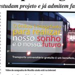 Transporte universitário gratuito: ‘Debate’ recorda vídeo de campanha eleitoral com promessa que o benefício não poderia parar