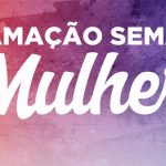 Santa Cruz terá programação em comemoração ao Dia Internacional da Mulher