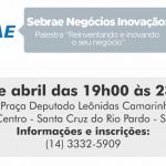 Sebrae promove palestra ‘Reinventando e inovando o seu negócio’ em Santa Cruz do Rio Pardo