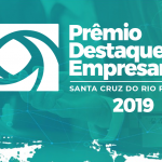 Prêmio Destaque Empresarial da ACE Santa Cruz ganha novo formato em 2019