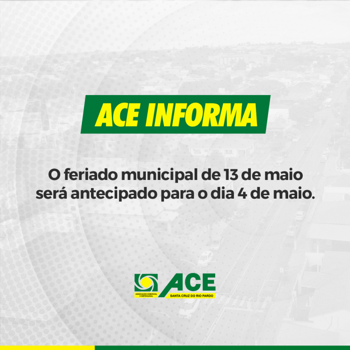 Feriado municipal em Santa Cruz será antecipado para 4 de maio